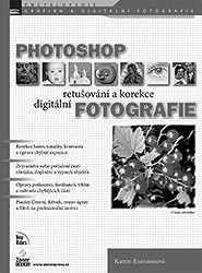 PHOTOSHOP - retušování a korekce digitální fotografie