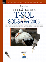 Velká kniha T-SQL & SQL Server 2005