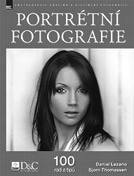 Portrétní fotografie - 100 rad a tipů