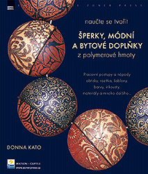 Šperky, módní a bytové doplňky z polymerové hmoty - FIMO