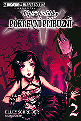 Upíří polibky 2 - Pokrevní příbuzní