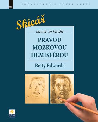 Skicář: Naučte se kreslit pravou mozkovou hemisférou