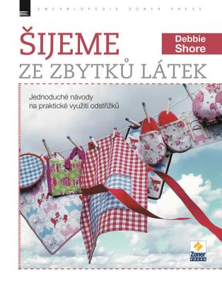 Šijeme ze zbytků látek