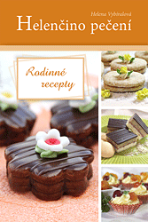 Helenčino pečení (Rodinné recepty)
