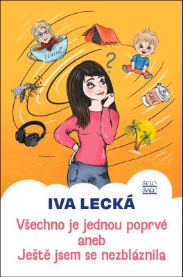 Všechno je jednou poprvé